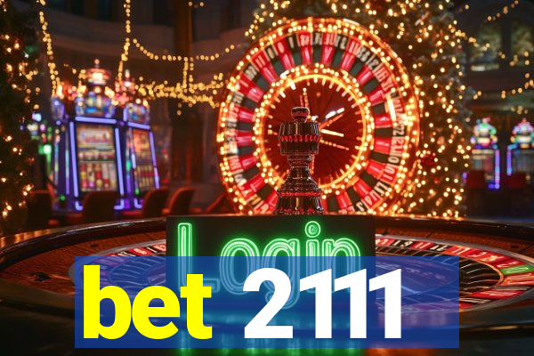 bet 2111